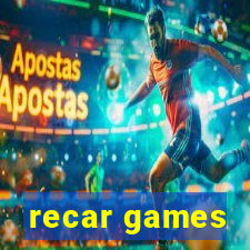 recar games